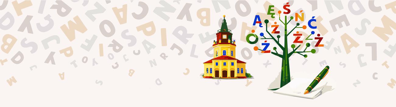 Dyktando Siedleckie - baner pokazujący budynek, drzewko z literami zamiast liści i zeszyt z długopisem.